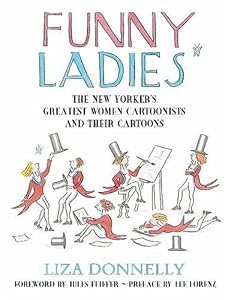 Cover of "Funny Ladies: The New Yorker's ...
