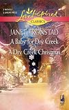A Baby for Dry Creek and A Dry Creek Christmas