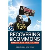 Recovering the Commons: Democracy, Place, and Global Justice