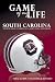 Game of My Life: South Carolina: Memorable Stories of Gamecocks Football by Rick Scoppe, Charlie Bennett