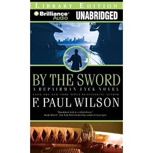 By the Sword: A Repairman Jack novel from Horror