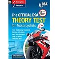 The Official DSA Complete Theory Test Kit for Motorcyclists (Valid until summer 2010)