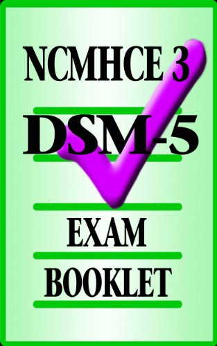 NCMHCE DSM-5 Exam Booklet 3