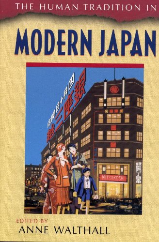The Human Tradition in Modern Japan (The Human Tradition around the World series)