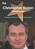 The Christopher Nolan Handbook - Everything you need to know about Christopher Nolan