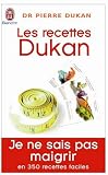 Les recettes Dukan : Mon r�gime en 350 recettes