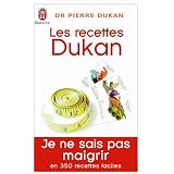 Les recettes Dukan : Mon r�gime en 350 recettespar Pierre Dukan