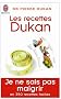 Les Recettes Dukan (Bien Etre)