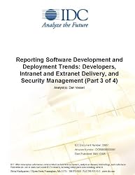 Reporting Software Development and Deployment Trends: Developers, Intranet and Extranet Delivery, and Security Management (Part 3 of 4)