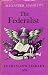 Books : The Federalist (John Harvard Library)