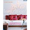 Inspiration!: 100 Ideen zum Wohnen mit Farben, Stoffen und Tapeten