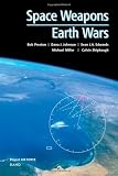 Buy : Space Weapons, Earth Wars