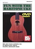 Buy : Mel Bay Fun With The Baritone Uke