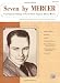 Seven by Mercer: Contemporary Settings of Seven Classic Songs by Johnny Mercer (High Voice)