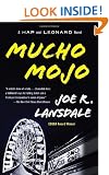 Mucho Mojo: A Hap and Leonard Novel (2) (Vintage Crime/Black Lizard)