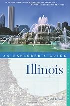 Explorer's Guide Illinois (Explorer's Complete)