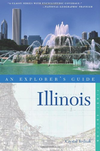 Explorer's Guide Illinois (Explorer's Complete)