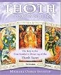 The Thoth Companion: The Key to the True Symbolic Meaning of the Thoth Tarot