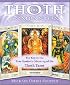 The Thoth Companion: The Key to the True Symbolic Meaning of the Thoth Tarot