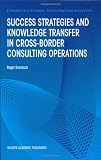 Success Strategies and Knowledge Transfer in Cross Border 51cKC5i%2BagL. SL160 Success Strategies and Knowledge Transfer in Cross Border