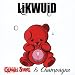 Gummy Bear-Gummy Bears & Champagne