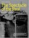 Spectacle of the Real: From Hollywood to `Reality' TV and Beyond