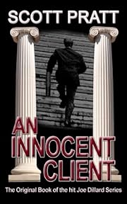 An Innocent Client (Joe Dillard Series No. 1)