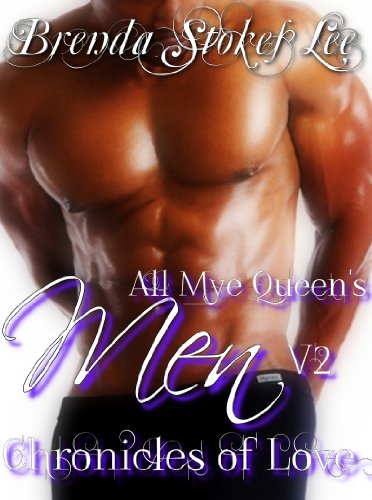 All Mye Queen's Men Chronicles of Love, Volume II