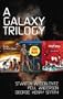 A Galaxy Trilogy: Star Ways, Druids' World, and The Day the World Stopped