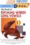 My Book of Rhyming Words: Long Vowels