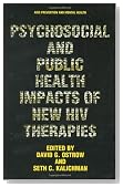 Psychosocial and Public Health Impacts of New HIV Therapies (Aids Prevention and Mental Health)