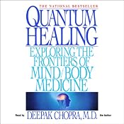 Quantum Healing | [Deepak Chopra]