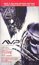 AVP: Alien vs. Predator: The Movie Novelization