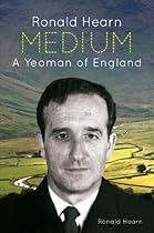 Ronald Hearn: Medium: a Yeoman of England