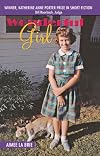 Wonderful Girl (Katherine Anne Porter Prize in Short Fiction)