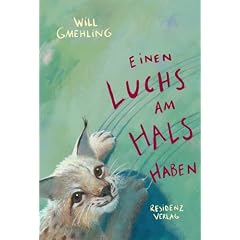 Einen Luchs am Hals haben