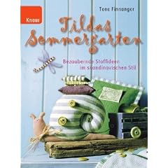 Tildas Sommergarten: Bezaubernde Stoffideen im skandinavischen Stil
