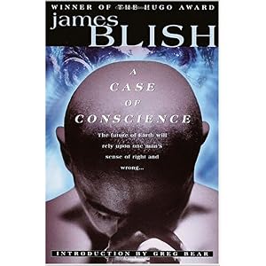 1959 Hugo Award Winner - A Case of Conscience by James Blish