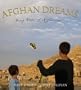 Afghan Dreams: Young Voices of Afghanistan