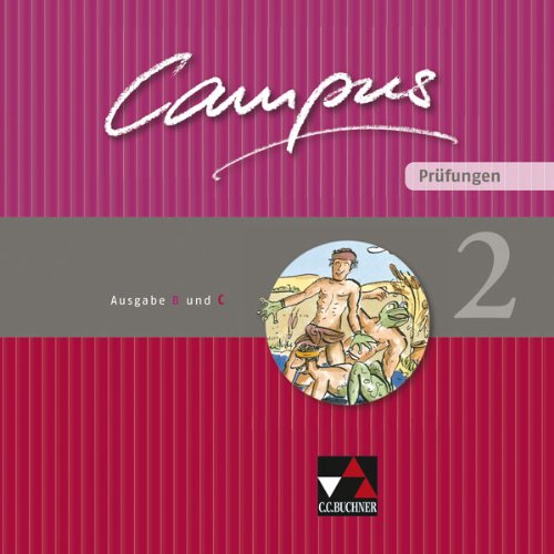Download Campus. Palette / Prüfungen 2 Ausgabe B und C / Zu den Lektionen Campus B 4582 und C Download Campus. Palette / Prüfungen 2 Ausgabe B und C / Zu den Lektionen Campus B 4582 und C