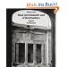 Neue Reichskanzlei und �F�hrerbunker�. Legenden und Wirklichkeit