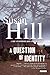 A Question of Identity: A Gripping Psychological Thriller of a Killer With No Past (A Simon Serrailler Mystery)