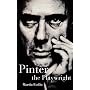 Pinter the Playwright (Modern theatre profile) (Modern theatre profile)