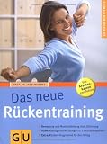 Produkt-Bild: R&uuml;ckentraining, Das neue: Bewegung und Muskelst&auml;rkung statt Schonung. Abwechslungsreiche &Uuml;bungen in 3 Intensit&auml;tsgraden. Extra: R&uuml;cken-Programm f&uuml;r den Alltag (GU Ratgeber Fitness)