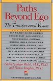 Paths beyond Ego (New Consciousness Reader)