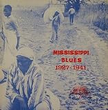 MISSISSIPPI BLUES 1927-1941
