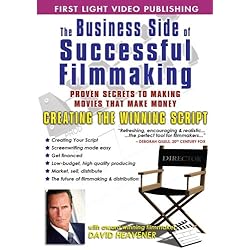 Business Side Of Successful Filmmaking: Creating The Winning Script