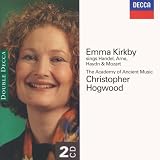Emma Kirkby Sings Arne, Handel, Haydn and Mozart