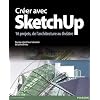 Cr�er avec SketchUp
