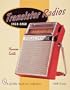 Transistor Radios: 1954-1968 (A Schiffer Book for Collectors)